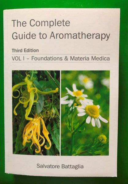 The Complete Guide to Aromatherapy, Third edition